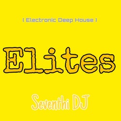 Elites (Electronic Deep House)
