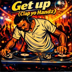 Get Up (Clap Yo Handz) - BlackArtMusic Remix