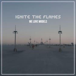 Ignite The Flames