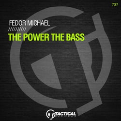 The Power The Bass
