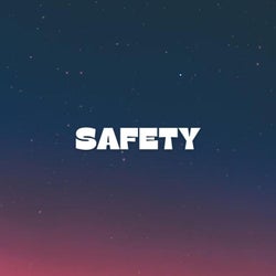 Safety