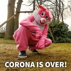 Corona Is Over!