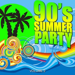 90's Summer Party - 2017 - Vol. 2