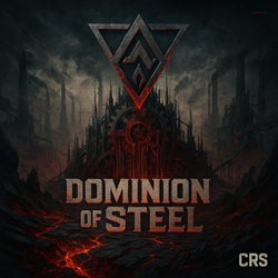 Dominion of Steel