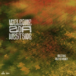 Welcome 2 Da Westside