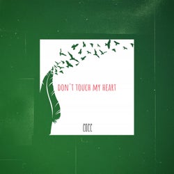 Don't Touch My Heart