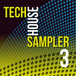 Tech House Sampler, Vol. 3