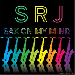 Sax on My Mind
