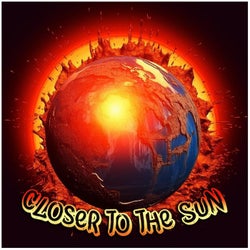 Closer to the Sun