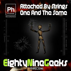 Attached By Strings / One and the Same