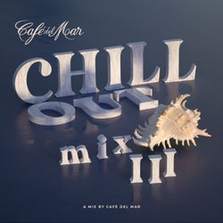 Café del Mar Ibiza Chillout Mix III - DJ Mix