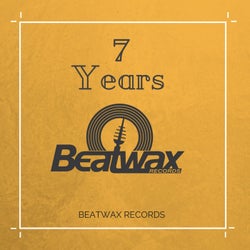 Best of 7 Years Beatwax Records
