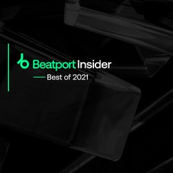 Beatport Insider December 2021: Best of 2021
