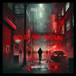 Do It All Again