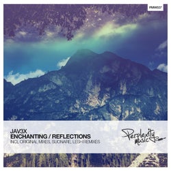 Enchanting / Reflections