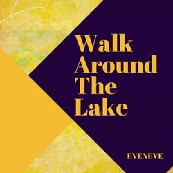 Walk Aorund the Lake