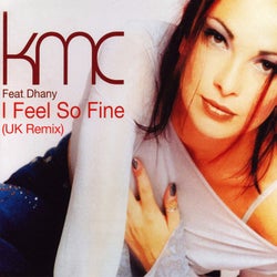 I Feel so Fine (feat. Dhany) [UK Remix]