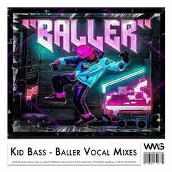 Baller Vocal Mixes