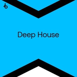 Best New Hype Deep House: February