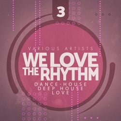 We Love the Rhythm, Vol. 3