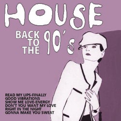 House Back To The 90's