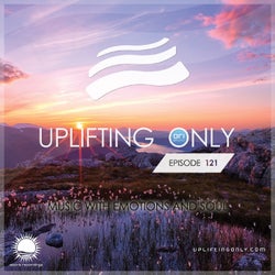 Uplifting Only Episode 121 (incl. Vocal Trance)
