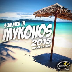 Summer In Mykonos 2015