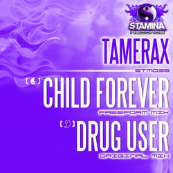 Child Forever / Drug User