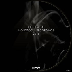 The Best of Monotoon Recordings 2016
