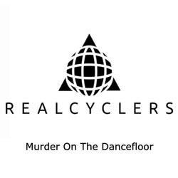 Murder On The Dancefloor (Realcyclers Nu-Disco Remix)