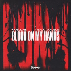 Blood On My Hands (Extended Mix)