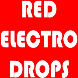 RED ELECTRO DROPS by EPIC EDM