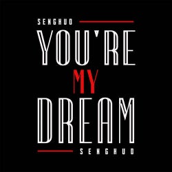 You're My Dream