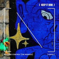 Bassline control (The remixes)