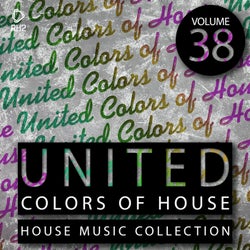 United Colors Of House Vol. 38
