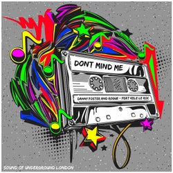 Don't Mind Me (feat. Kele Le Roc)