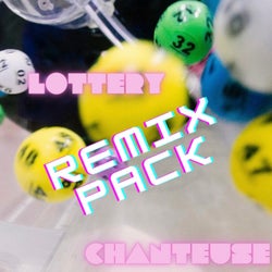 Lottery (Remix Pack)
