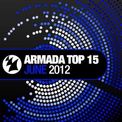 Armada Top 15 - June 2012