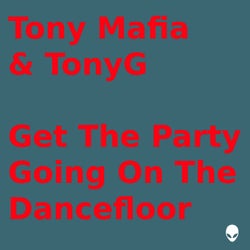Get The Party Going On The Dancefloor