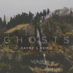 Ghosts - Dayne S Remix