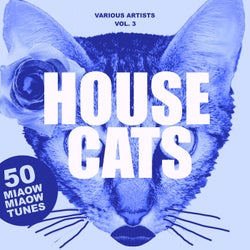 House Cats, Vol. 3 (50 Miaow Miaow Tunes)