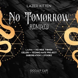 No Tomorrow (Remixed)