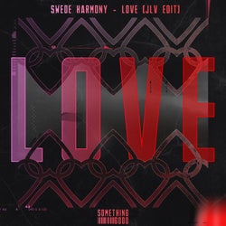 Love - JLV Edit Extended Mix