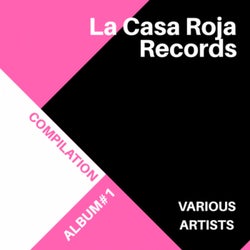 La Casa Roja Compilation Album #01