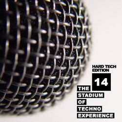 The Stadium Of Techno Experience, Vol. 14: Hard Tech Edition