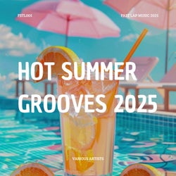 Hot Summer Grooves 2025