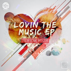 Lovin The Music EP
