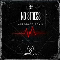 No Stress  (Acrobass Remix)