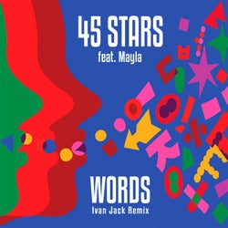 Words - Ivan Jack Remix