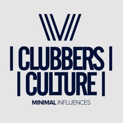 Clubbers Culture: Minimal Influences